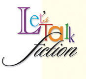 Let's Talk Fiction